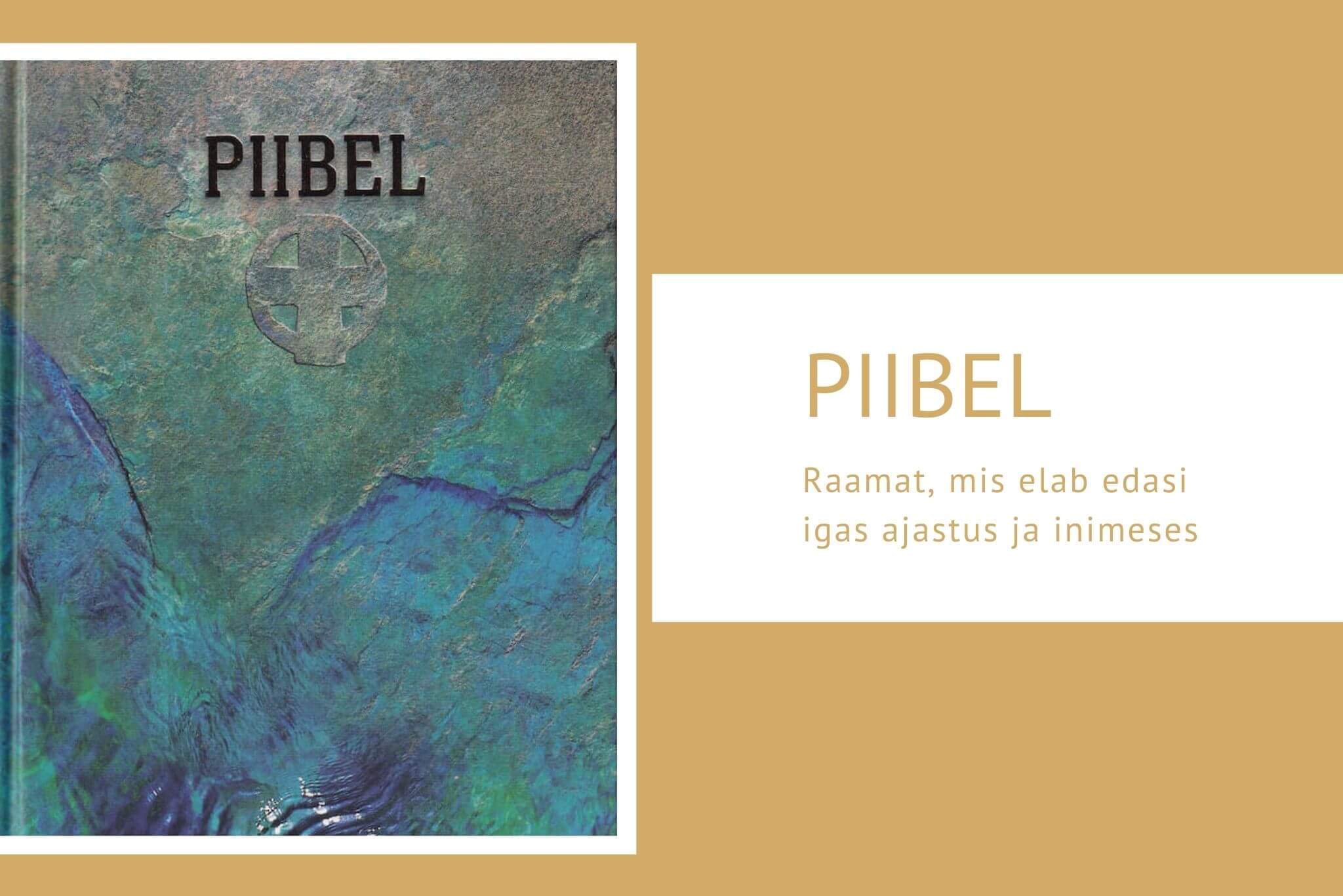 RAAMATUREEDE I Piibel – raamat, mis elab edasi igas ajastus ja inimeses